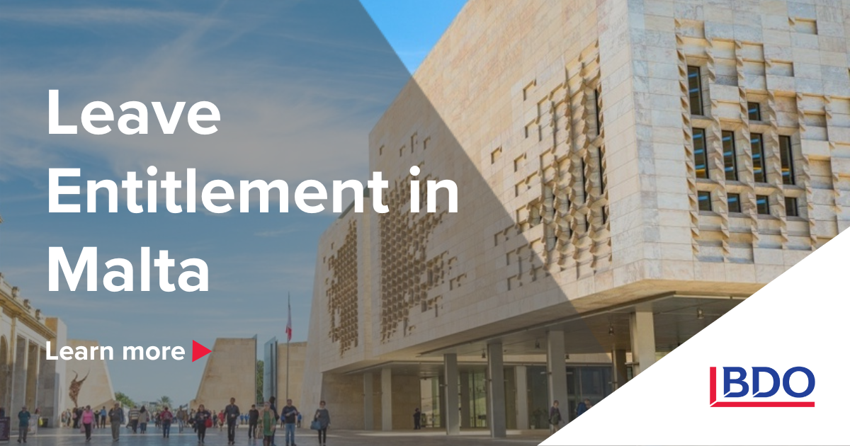 Leave Entitlement in Malta BDO Malta